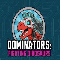 Dominators: Fighting Dinosaurs