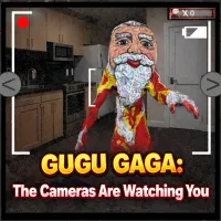 GUGU GAGA: The Cameras Are Watching You
