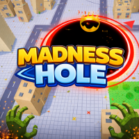 Madness Hole