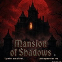 Mansion of shadows