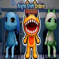 Night Shift Online (Anomaly)