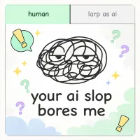 Your AI Slop Bores Me